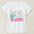 Buscar vive la vida camisetas Flor