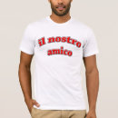 Buscar la cosa nostra camisetas Amigo