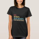 Buscar bisabuelo camisetas Mantener