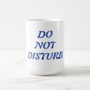 Buscar no me moleste tazas General y unisex
