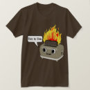 Buscar tostada quemada camisetas Tostadas