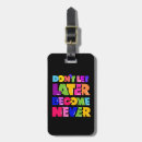 Buscar citas del viaje etiquetas para maletas General y unisex