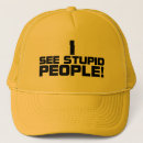 Buscar gente estúpida gorras Divertido