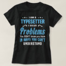 Buscar tipógrafo camisetas Trabajo