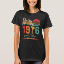 Buscar 1976 nacido camisetas Vintage