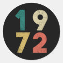 Buscar hecho en 1972 pegatinas Cumpleaños