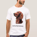 Buscar setter irlandés camisetas Divertido