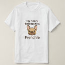 Buscar frenchie camisetas Bulldog francés
