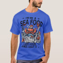 Buscar mariscos camisetas Divertido
