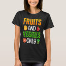Buscar frutas y verduras camisetas Vegano