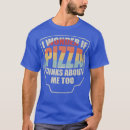 Buscar eating pizza camisetas Funny quotes