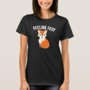 Buscar foxy mujer camisetas 6 º zorra