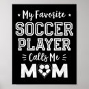 Buscar mamá del fútbol posters Divertido