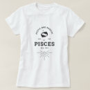 Buscar piscis camisetas Astrología
