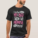 Buscar amo a mi mamá camisetas Momia