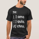 Buscar amo tequila camisetas Música