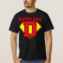 Buscar super dad camisetas Paternidad
