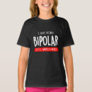 Buscar bipolar camisetas Salud mental