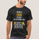 Buscar humor del cocinero camisetas Cocinar