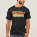Buscar electricista camisetas Cumpleaños