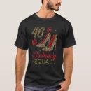 Buscar 46 o cumpleaños camisetas Escalonamiento