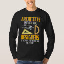 Buscar para el arquitecto camisetas Arquitectura