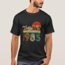 Buscar 1985 nacido camisetas Viejo