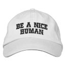 Buscar humano gorras Ser un buen humano