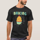 Buscar repostería y pastelería camisetas Hornear