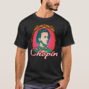 Buscar chopin camisetas Clásico