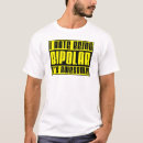 Buscar bipolar camisetas Divertido