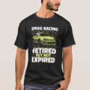 Buscar dragster camisetas Jubilado