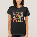 Buscar ovarios camisetas Su