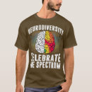 Buscar espectro del autismo camisetas Neurodivergente