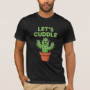Buscar cactus divertido camisetas Para él