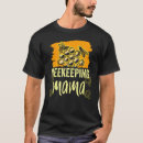 Buscar apicultura camisetas Dichos