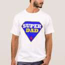 Buscar super dad camisetas Papa