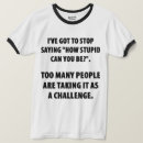 Buscar humor estúpido camisetas Comentar