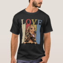 Buscar perro de cocker spaniel camisetas Amar