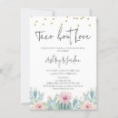Buscar love invitaciones Taco bout love