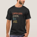 Buscar cumpleaños 1952 camisetas Perfecto