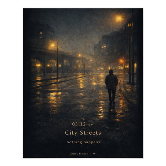 03:12 AM City Streets Moody Aesthetic Poster (Anverso)