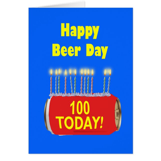 100.º cumpleaños feliz del Día de la Cerveza (Frente)