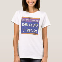 100% de probabilidad de camiseta sarcástica