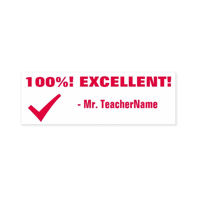 "100%! ¡EXCELENTE!" Sello de caucho del educador (Diseño)