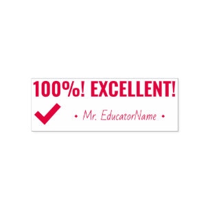 "100%! ¡EXCELENTE!" Sello de goma del instructor