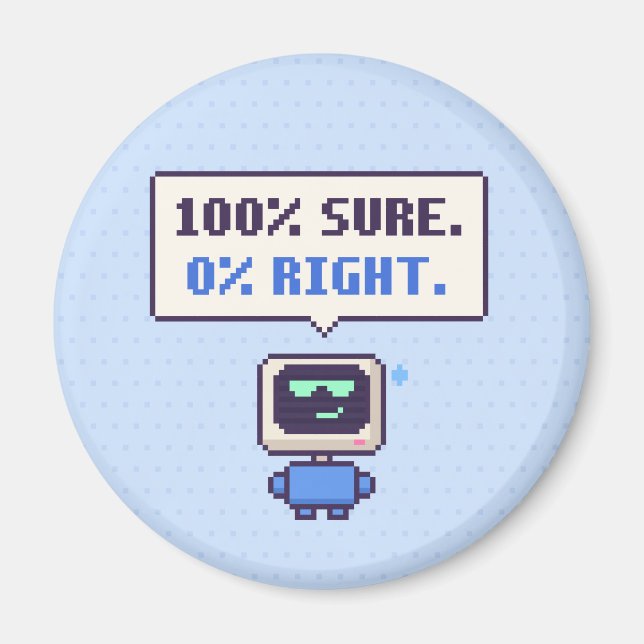 100% Seguro. 0% Correcto. Divertido Imán de Pixel  (Frente)