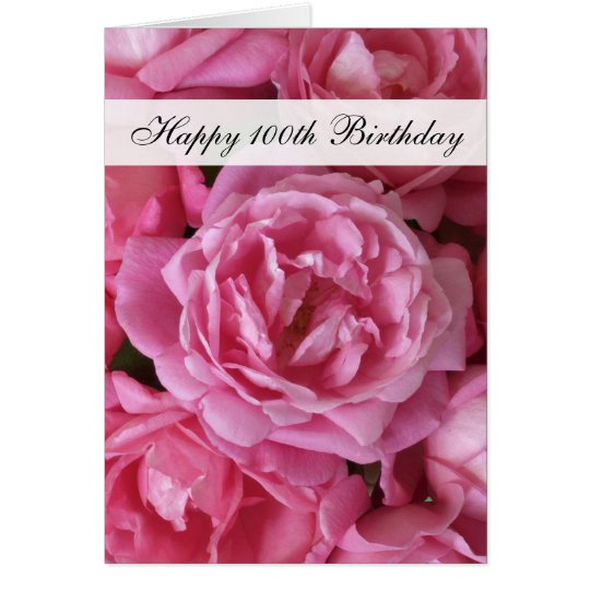 100o Tarjeta de cumpleaños - rosas por 100 años
