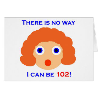 102 no hay manera
