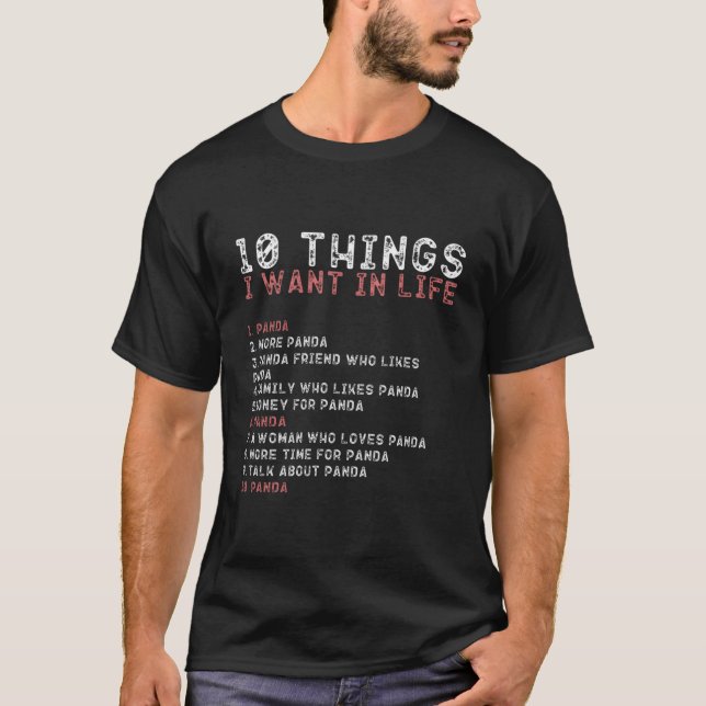10 Cosas Que Quiero En Mi Vida Camisetas Panda Me  (Anverso)